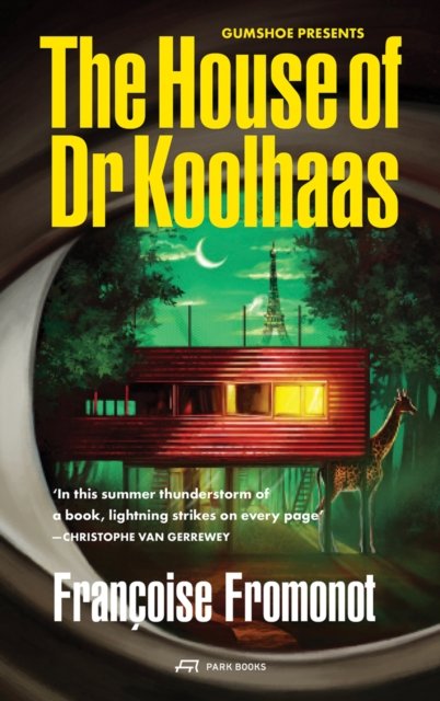 House of Doctor Koolhaas
