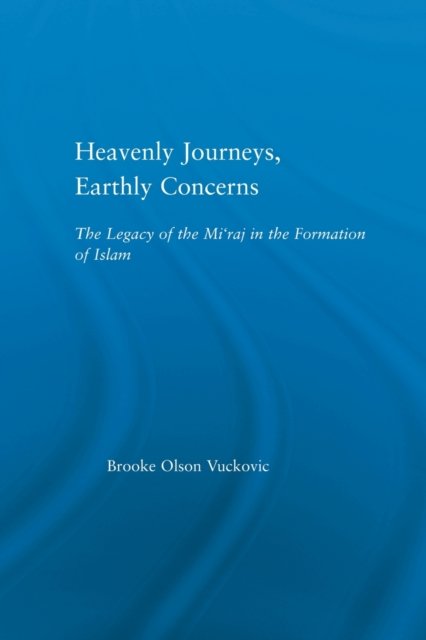 Heavenly Journeys, Earthly Concerns