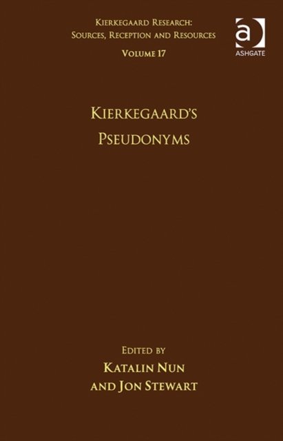 Volume 17: Kierkegaard's Pseudonyms