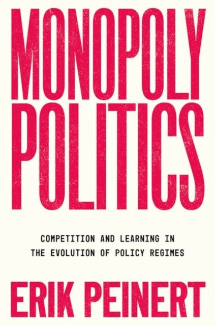 Monopoly Politics