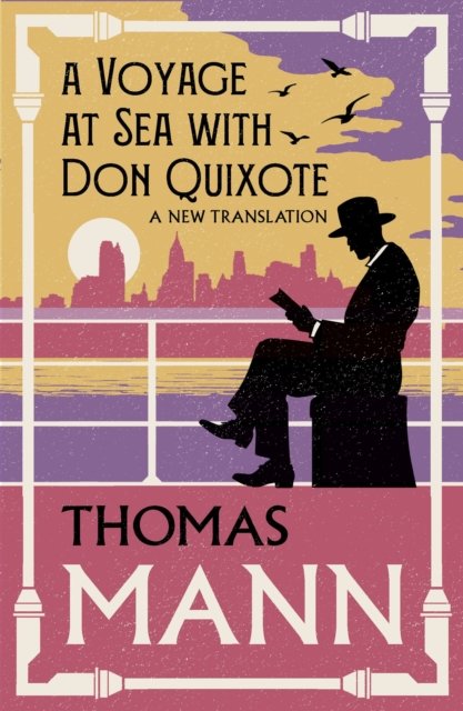A Voyage at Sea with Don Quixote