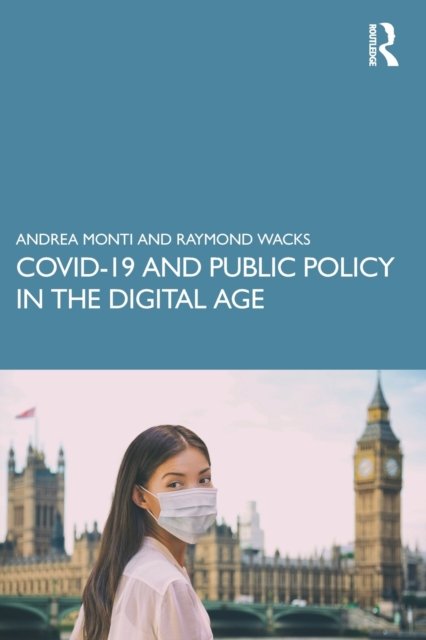 Covid-19 and Public Policy in the Digital Age