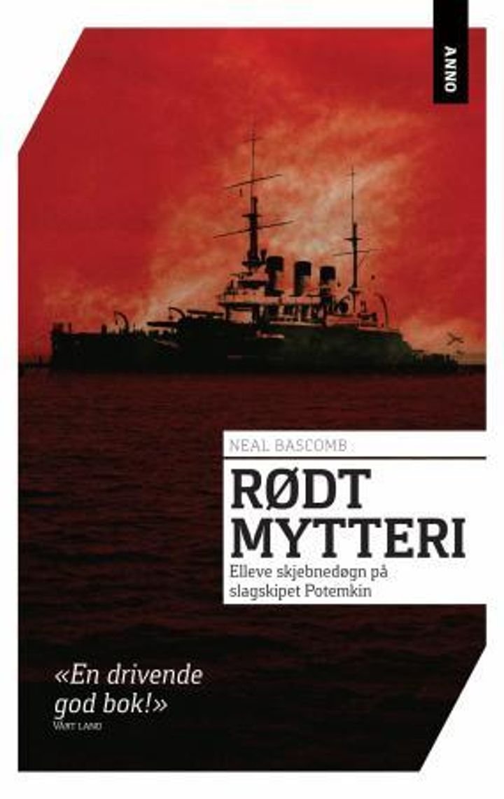 Rødt mytteri - elleve skjebnedøgn på slagskipet "Potemkin"