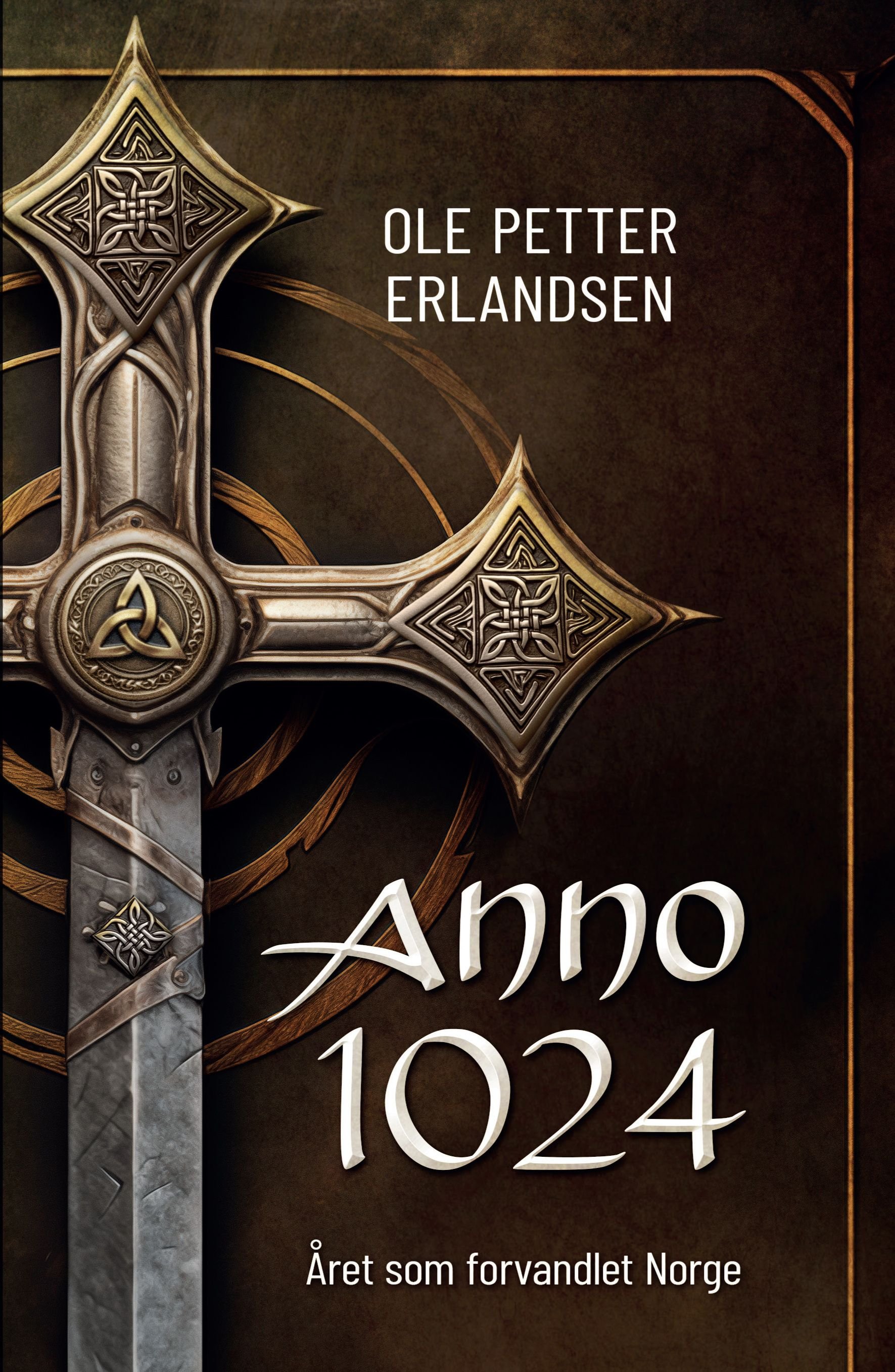Anno 1024 Av Ole Petter Erlandsen