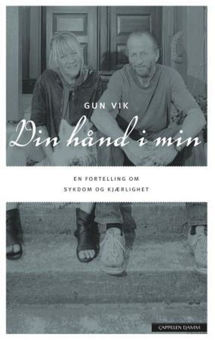 Din hånd i min - en fortelling om sykdom og kjærlighet