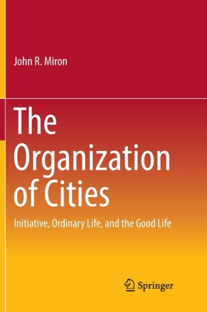The Organization of Cities