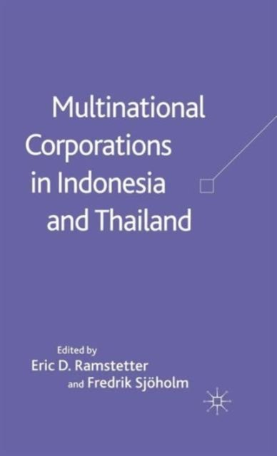 Multinational Corporations in Indonesia and Thailand