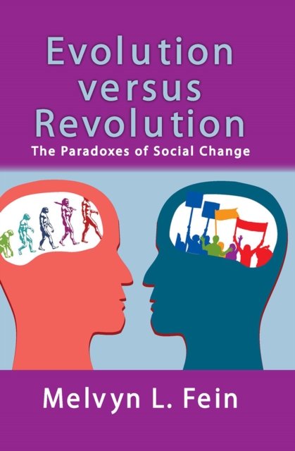 Evolution Versus Revolution