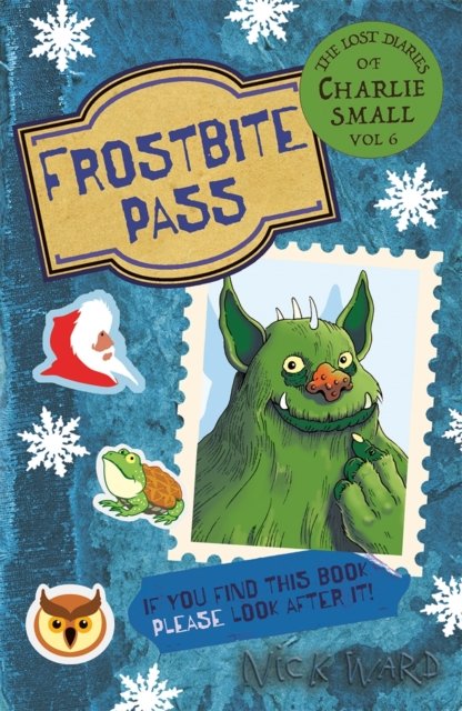 Lost Diary of Charlie Small Volume 6