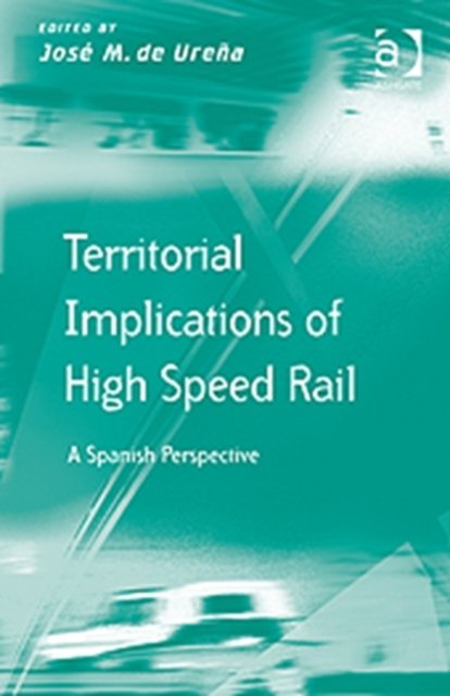 Territorial Implications of High Speed Rail