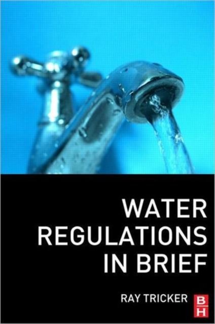 Water Regulations in Brief