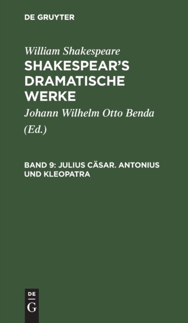 Julius Cäsar. Antonius und Kleopatra