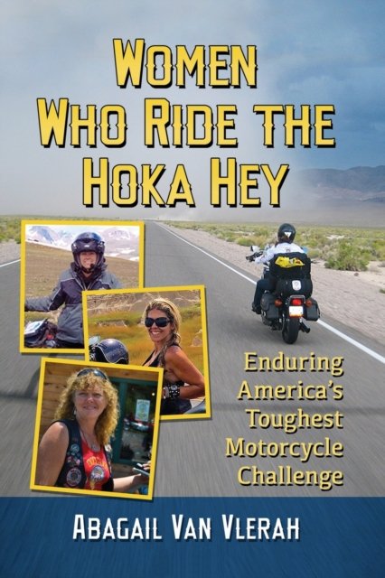 Women Who Ride the Hoka Hey