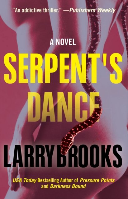 Serpent''s Dance