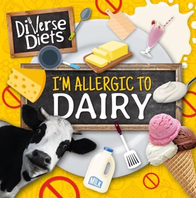 I''m Allergic to Dairy