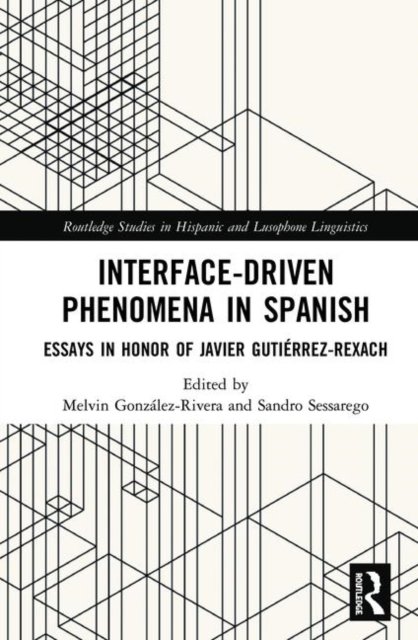 Interface-Driven Phenomena in Spanish