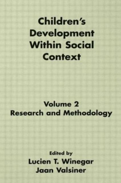 Children''s Development Within Social Context