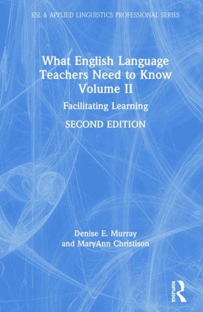 What English Language Teachers Need to Know
