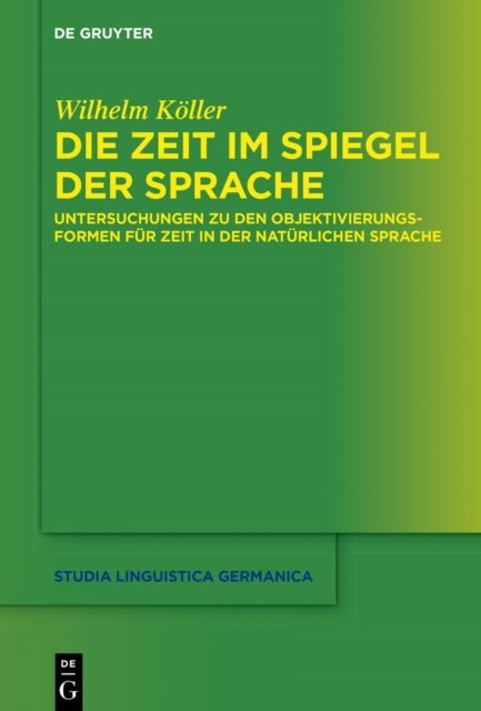Zeit im Spiegel der Sprache