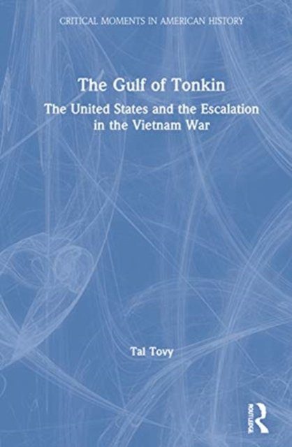 The Gulf of Tonkin