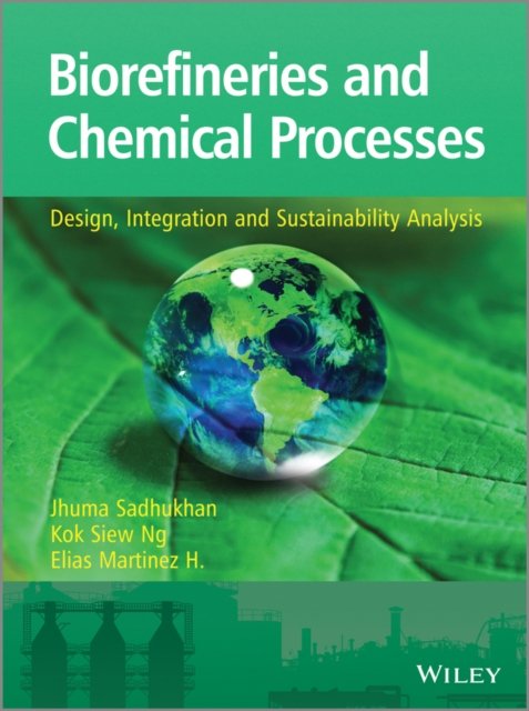 Biorefineries and Chemical Pro