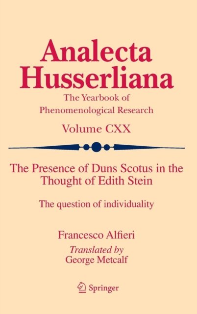 The Presence of Duns Scotus in the Thought of Edith Stein