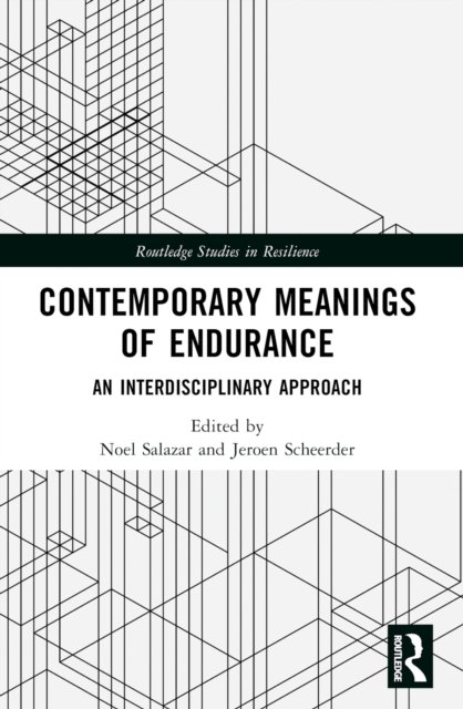 Contemporary Meanings of Endurance