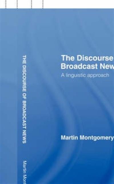The Discourse of Broadcast News