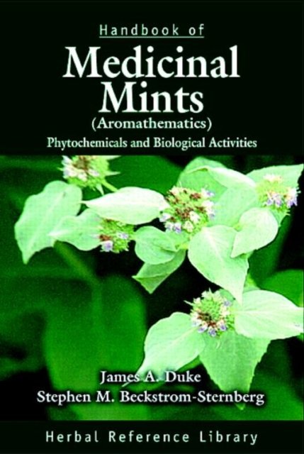 Handbook of Medicinal Mints (Aromathematics