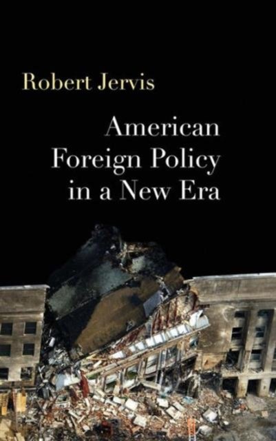 American Foreign Policy In A New Era