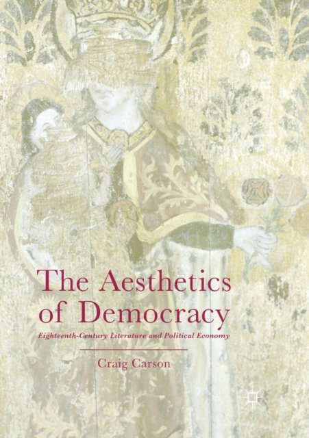 The Aesthetics of Democracy