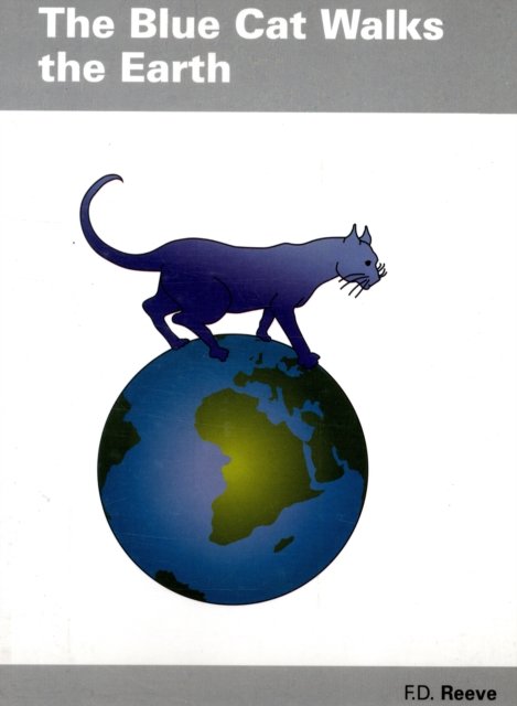 The Blue Cat Walks The Earth