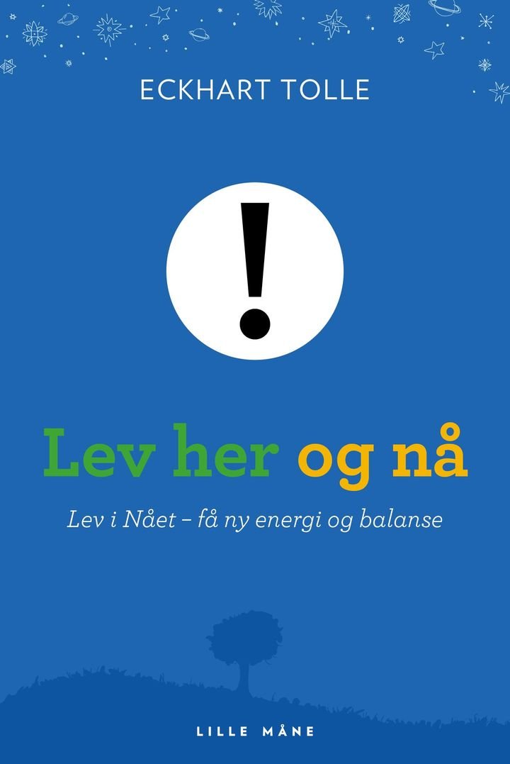 Lev her og nå!