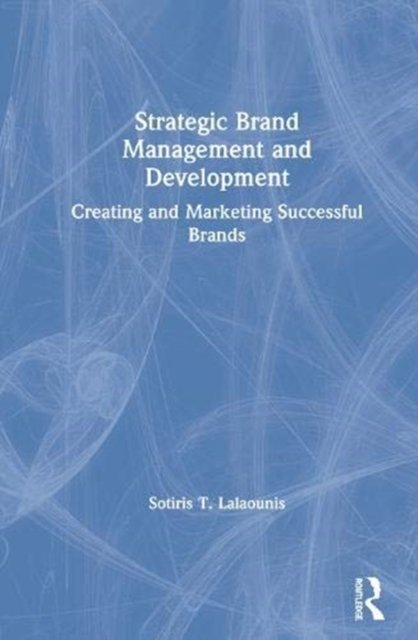 Strategic Brand Management and Development