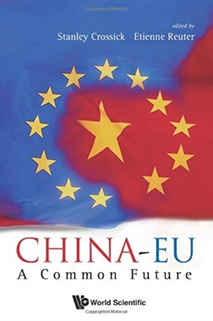 China-eu: A Common Future