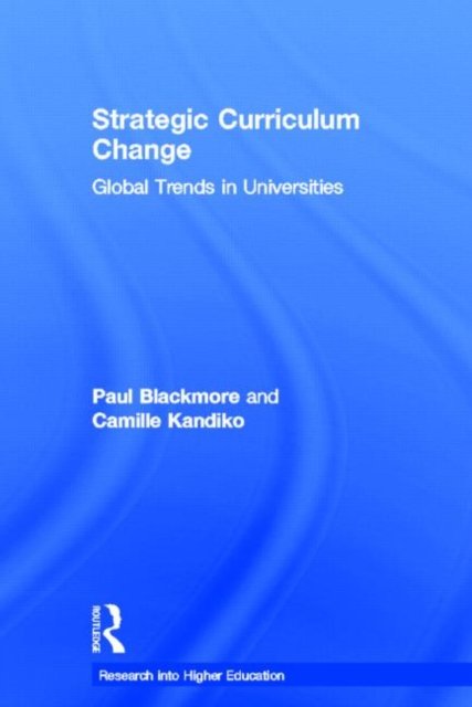 Strategic Curriculum Change in Universities