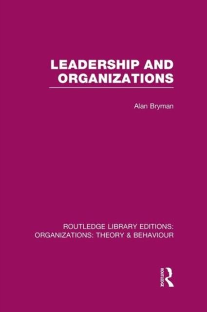 Leadership and Organizations