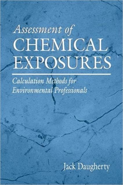 Assessment of Chemical Exposures