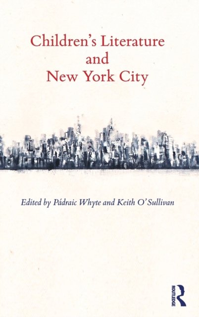 Children?s Literature and New York City
