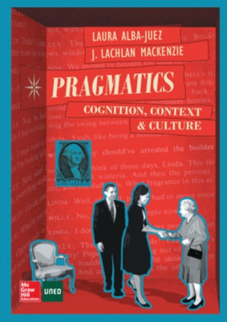 Pragmatics: Cognition, Context and Culture.