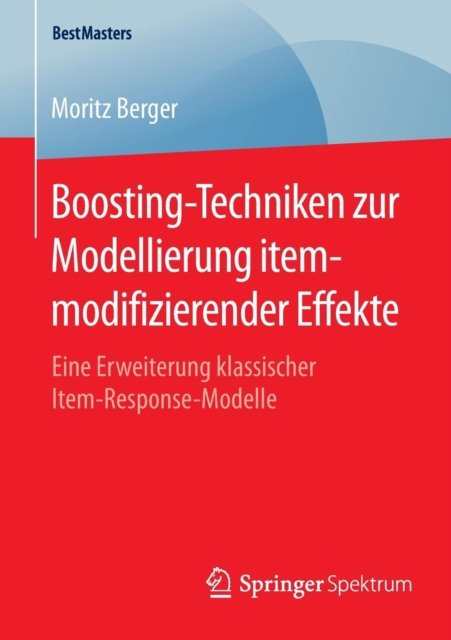 Boosting-Techniken zur Modellierung itemmodifizierender Effekte