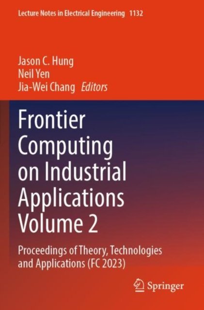 Frontier Computing on Industrial Applications