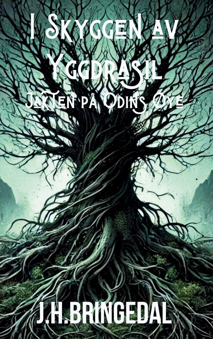 I skyggen av Yggdrasil - jakten på Odins øye