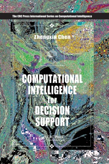 Computational Intelligence for Decision Support