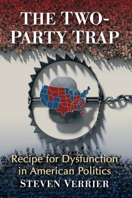 The Two-Party Trap