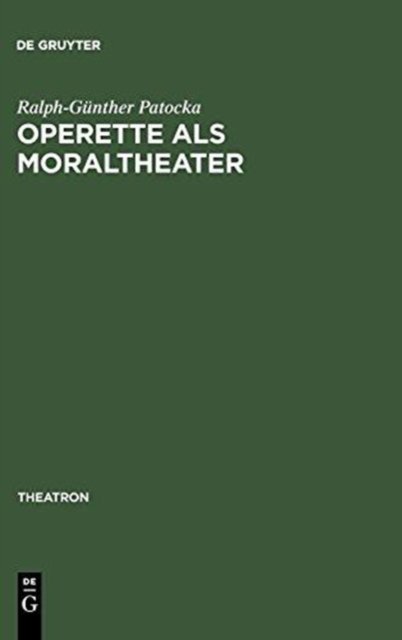 Operette als Moraltheater
