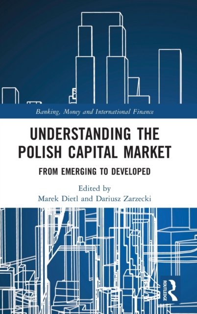 Understanding the Polish Capital Market