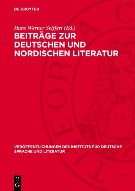 Beitrage Zur Deutschen Und Nordischen Literatur