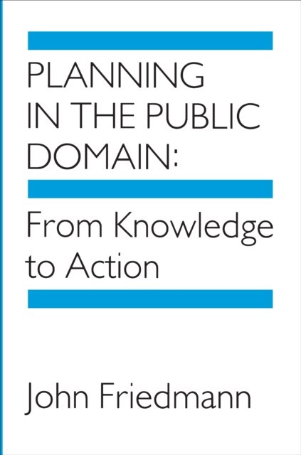 Planning in the Public Domain – From Knowledge to Action