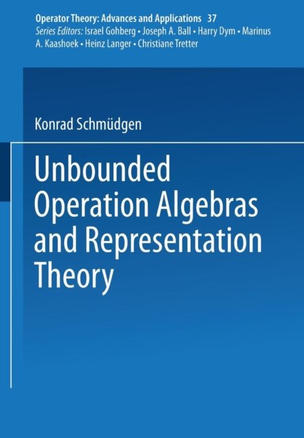 Unbounded Operator Algebras and Representation Theory